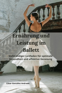 Ernährung und Leistung im Ballett