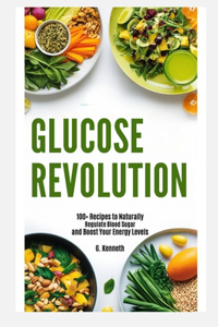 Glucose Revolution
