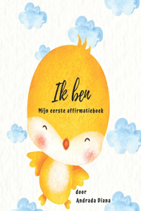 Ik ben, Mijn eerste affirmatieboek