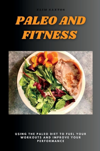 Paleo and fitness