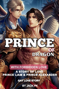 Prince of Dragon with Forbidden Love