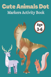Cute Animals Dot Markers Activity Book