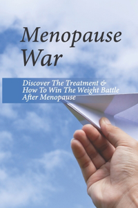 Menopause War