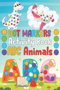Dot Markers Activity Book ABC Animals