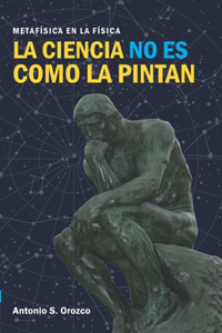 La ciencia no es como la pintan