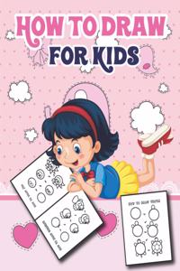 How to Draw for Kids