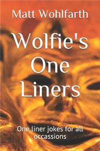 Wolfie's One-Liners