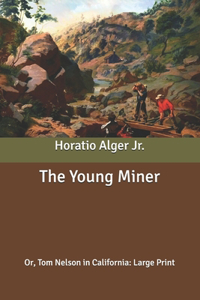 The Young Miner