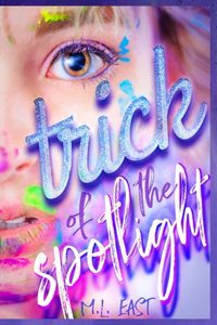 Trick of the Spotlight