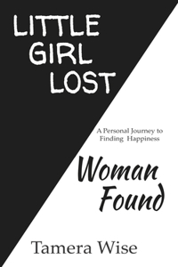 Little Girl Lost, Woman Found