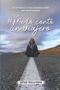 #Me lo contó un Viajero
