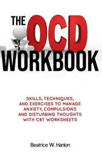 OCD (OBSESSIVE-COMPULSIVE DISORDER) Workbook