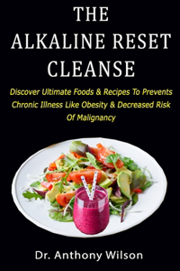 The Alkaline Reset Cleanse