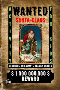 Wanted Santa Claus