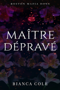 Maître Dépravé