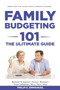 Family Budgeting 101 the Ultimate Guide