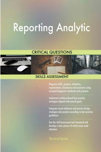 Reporting Analytic Critical Questions Skills Assessment