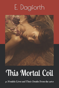 This Mortal Coil