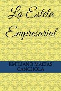La Estela Empresarial