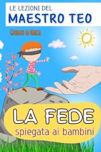 La fede spiegata ai bambini