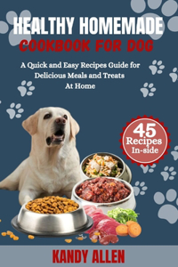 Healthy Homemade Cookbook for Dog