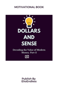 Dollars and Sense
