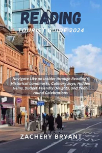 Reading Tourist Guide 2024