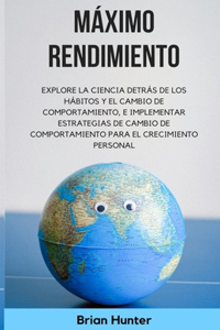 Máximo rendimiento