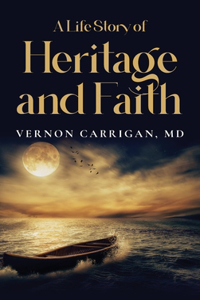 Life Story of Heritage and Faith
