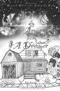 If You Are A Dreamer