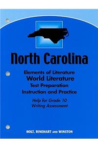 North Carolina World Literature Test Preparation Instruction and Practice: Help for Grade 10 Writing Assessment