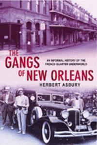 The Gangs Of New Orleans