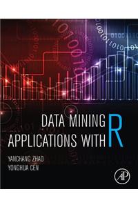 Data Mining Applications with R