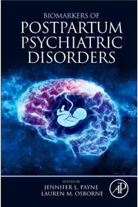 Biomarkers of Postpartum Psychiatric Disorders