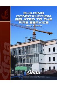 Building Construction Related to the Fire Service