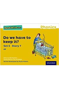 Read Write Inc. Phonics: Yellow Set 5 Storybook 7 Do We Have to Keep it?