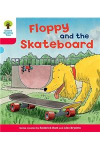 Oxford Reading Tree: Level 4: Decode and Develop Floppy and the Skateboard