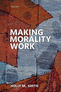 Making Morality Work