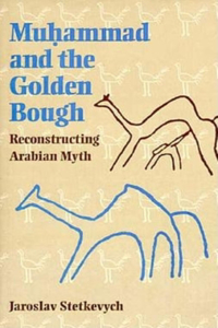 Muhammad and the Golden Bough