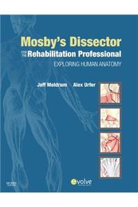 Mosby's Dissector for the Rehabilitation Professional