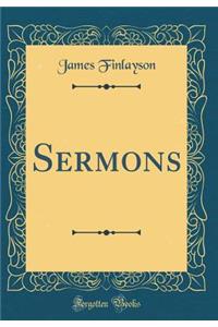 Sermons (Classic Reprint)