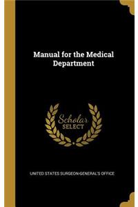 Manual for the Medical Department
