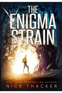 The Enigma Strain