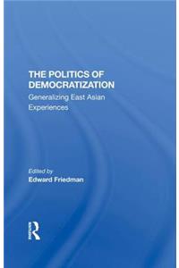 The Politics Of Democratization