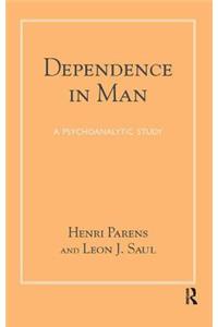 Dependence in Man