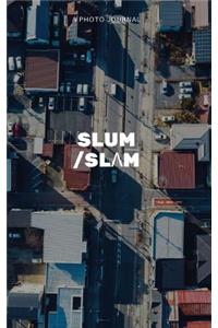 Slums