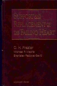 Support And Replacement Of The Failing Heart
