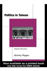 Politics in Taiwan: Voting for Reform