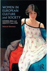 Women in European Culture and Society