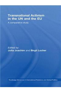 Transnational Activism in the UN and the EU